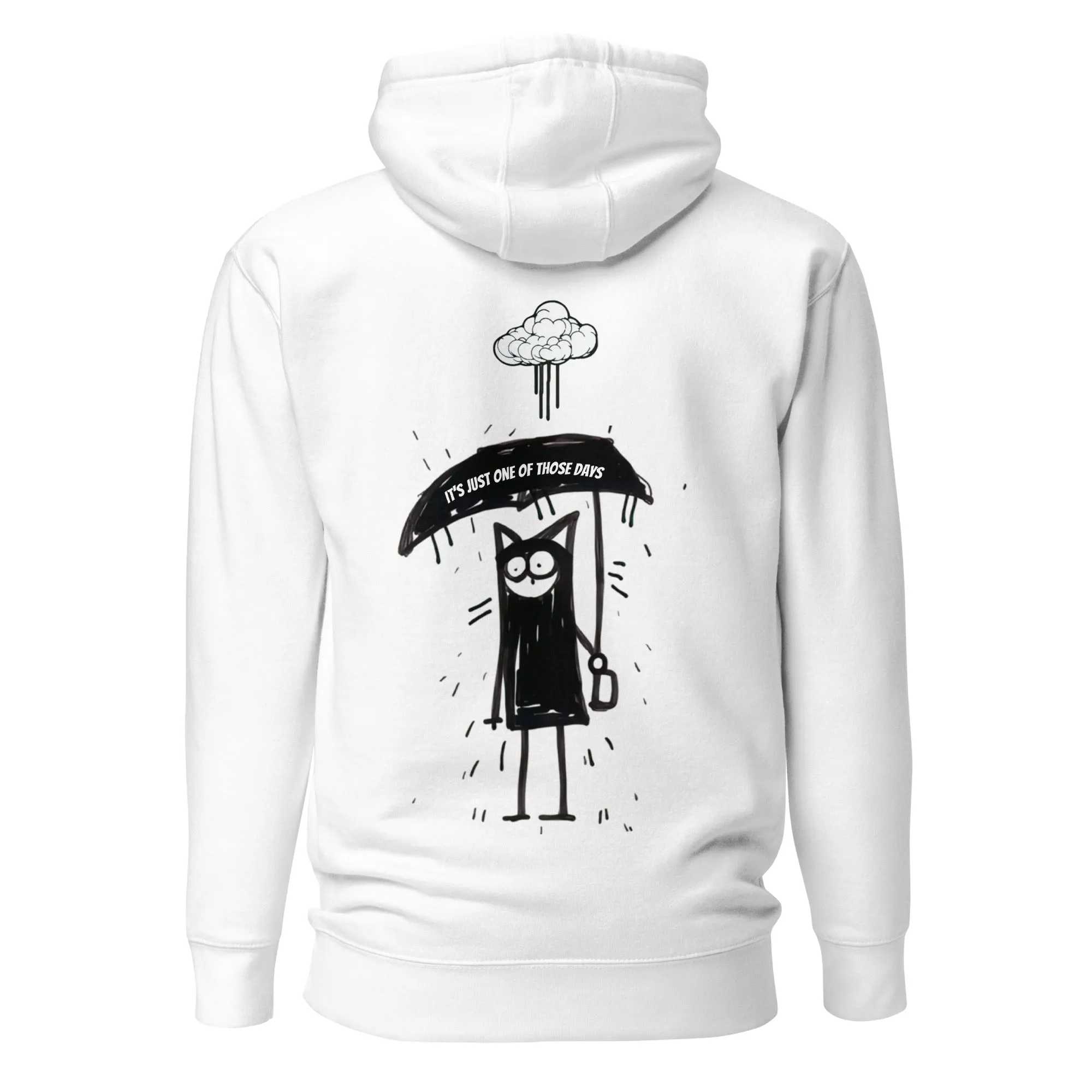🌶️🌶️🌶️ It's Just One Of Those Days - Hoodie