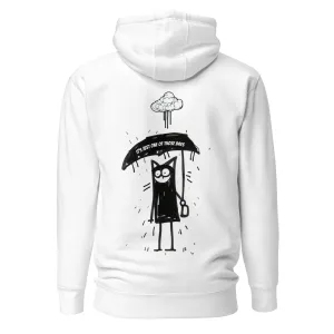 🌶️🌶️🌶️ It's Just One Of Those Days - Hoodie