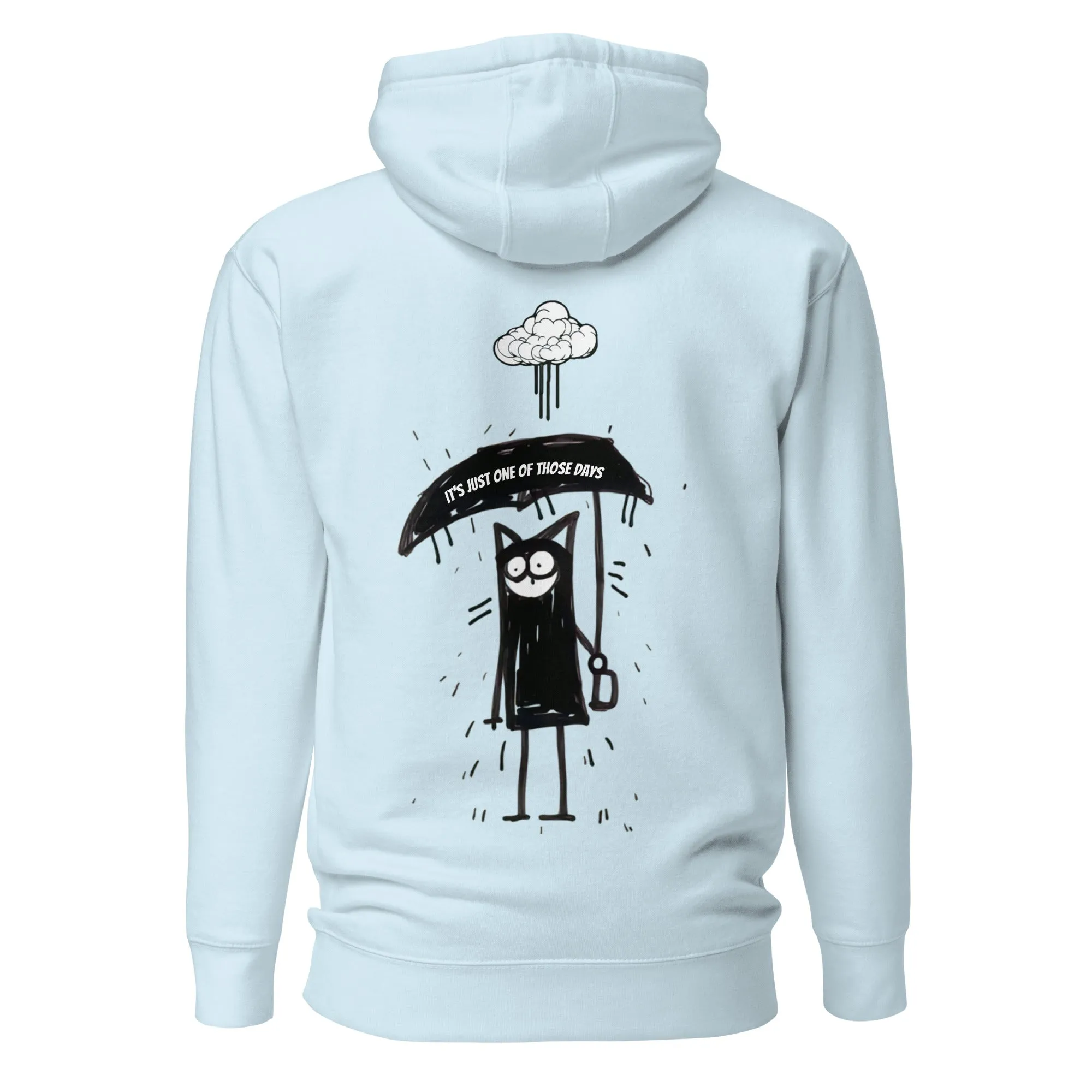 🌶️🌶️🌶️ It's Just One Of Those Days - Hoodie