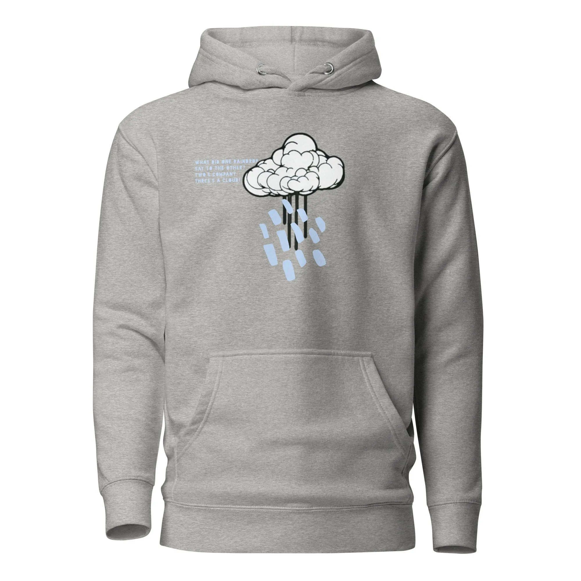 🌶️🌶️🌶️ Three's A Cloud - Hoodie