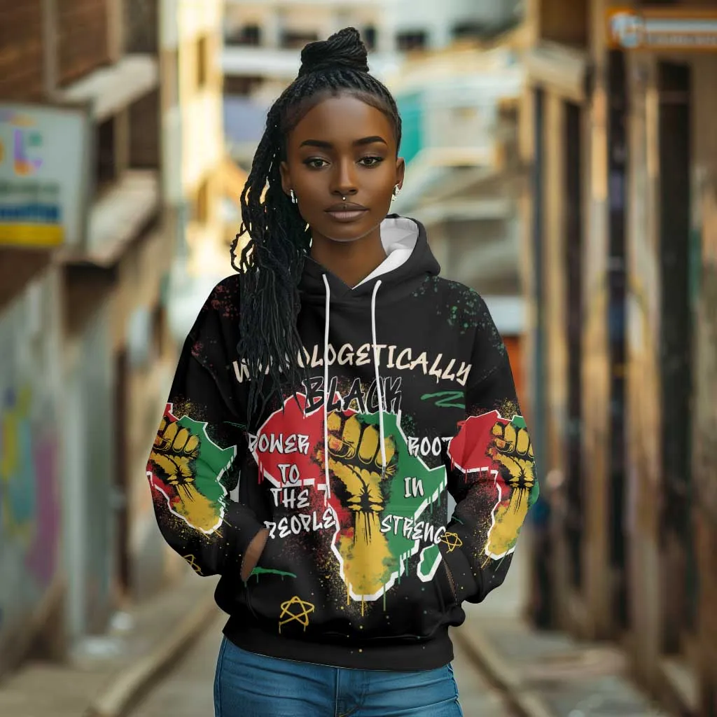 African Black Power Hoodie Unapologetically Black Raised Fist DT03