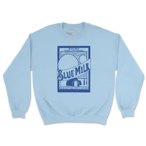 Blue Milk Sweatshirt