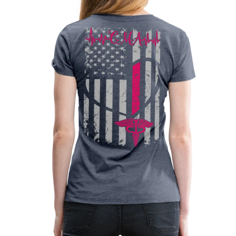 Certified Medical Assistant Women’s Premium T-Shirt (CK1891)