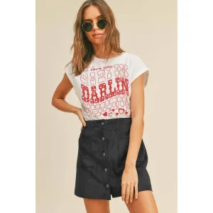 Darlin’ T- Shirt