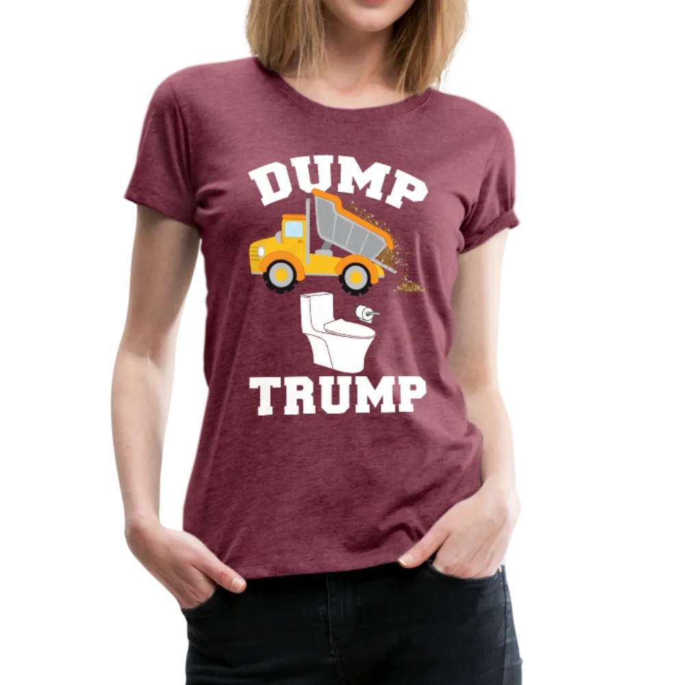 Dump Trump Women’s Premium T-Shirt (CK1927)