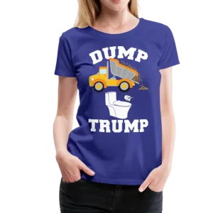 Dump Trump Women’s Premium T-Shirt (CK1927)