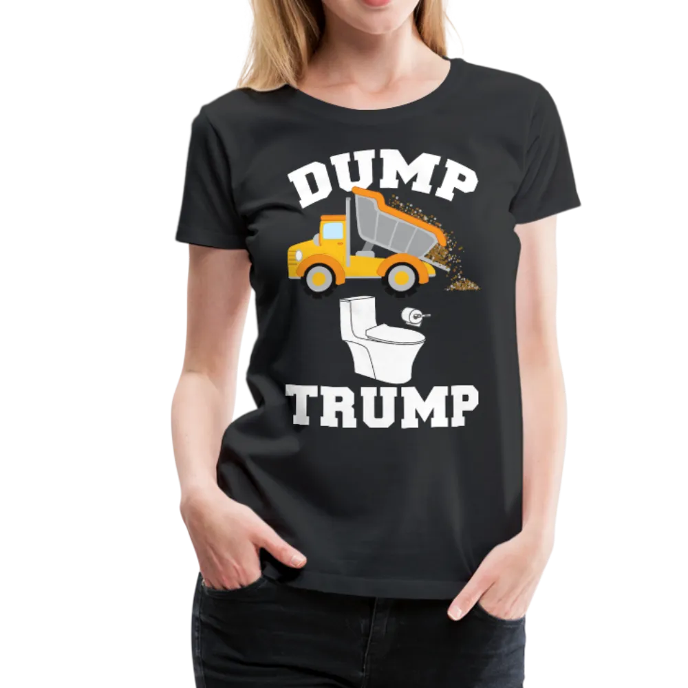 Dump Trump Women’s Premium T-Shirt (CK1927)