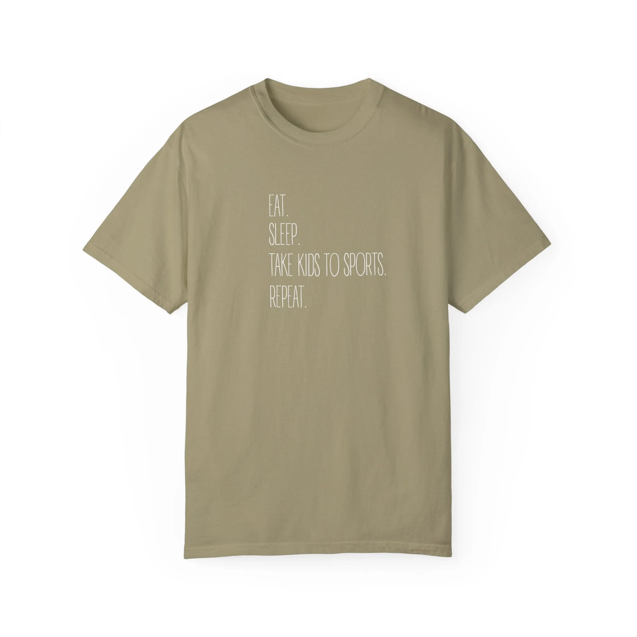 Eat. Sleep. Take Kids to Sports. Repeat. T-Shirt
