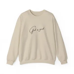 God is good Crewneck Sweatshirt