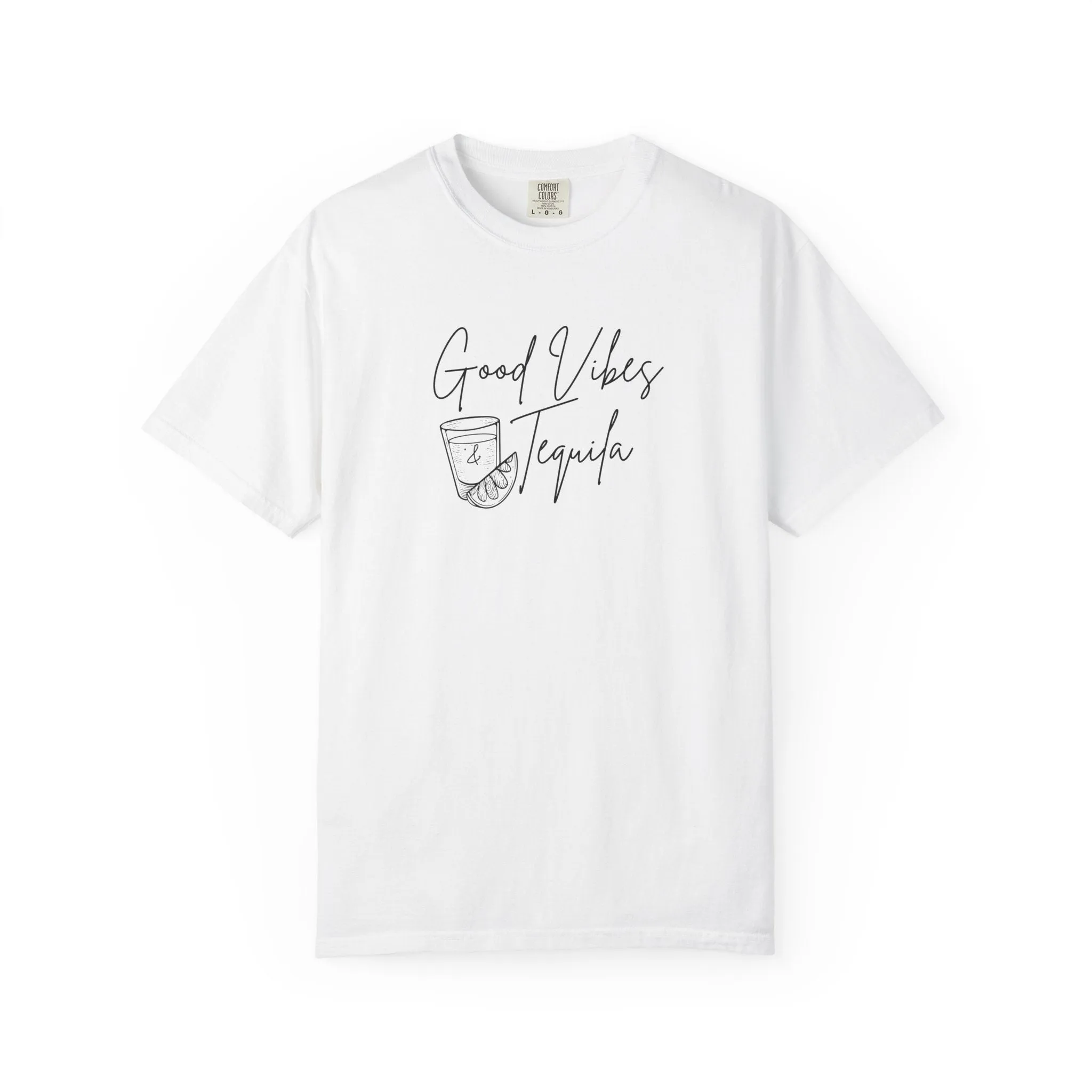 Good Vibes & Tequila T-Shirt