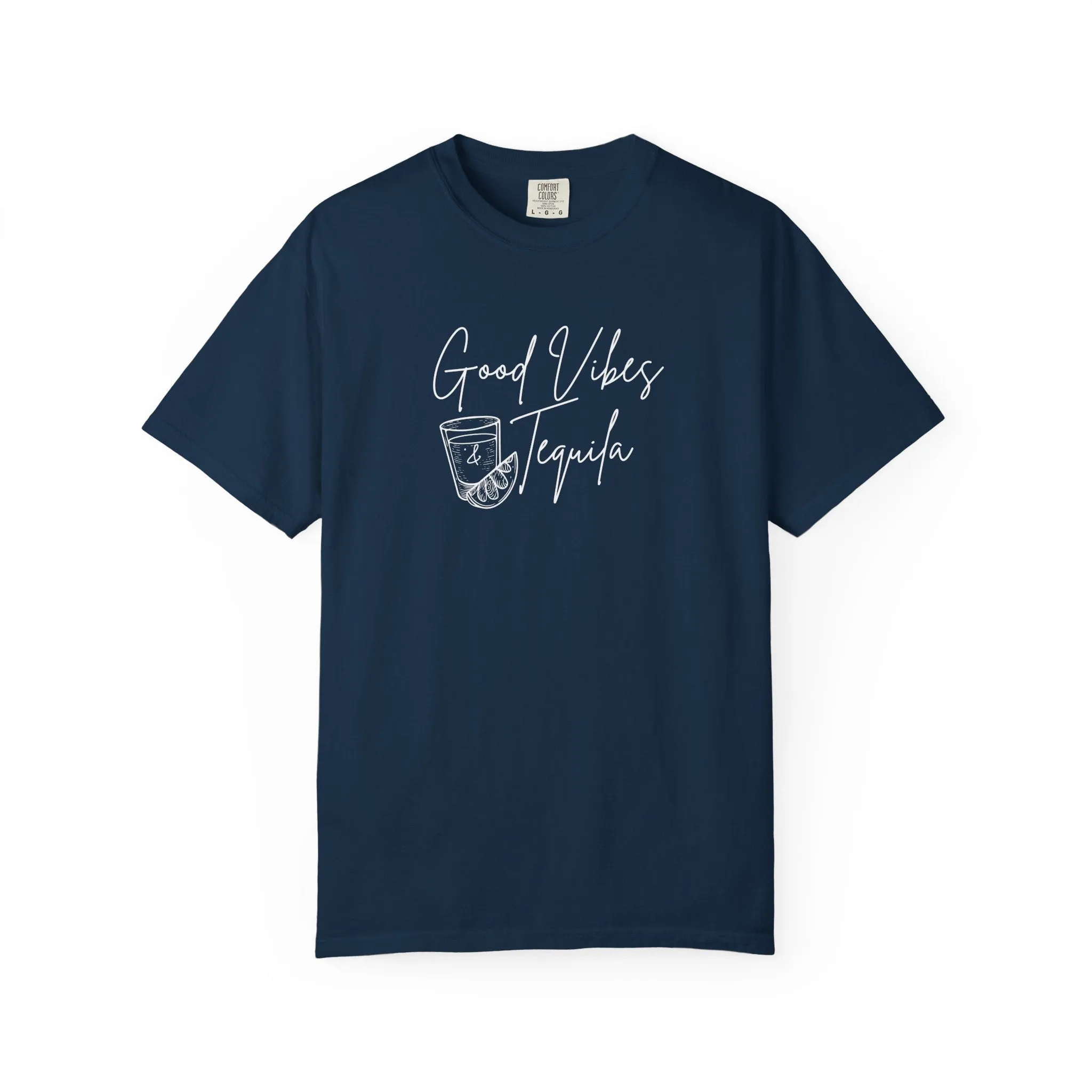 Good Vibes & Tequila T-Shirt