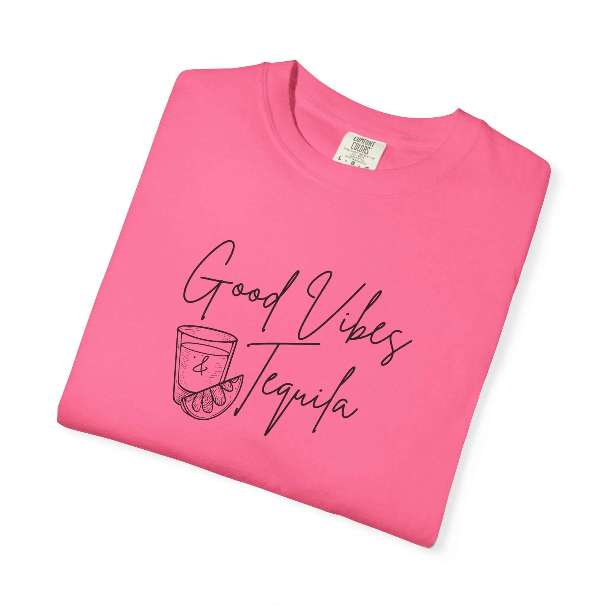 Good Vibes & Tequila T-Shirt