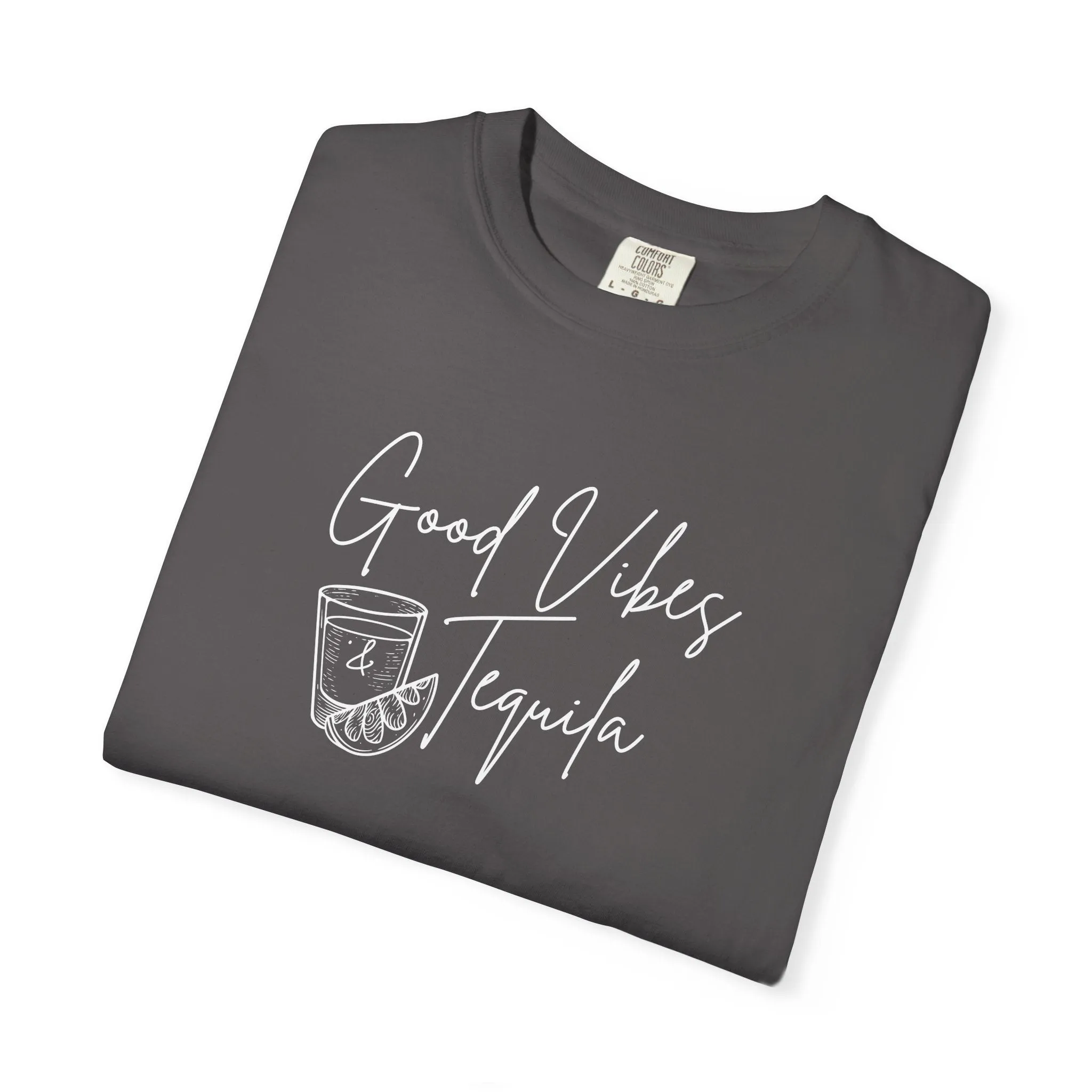 Good Vibes & Tequila T-Shirt