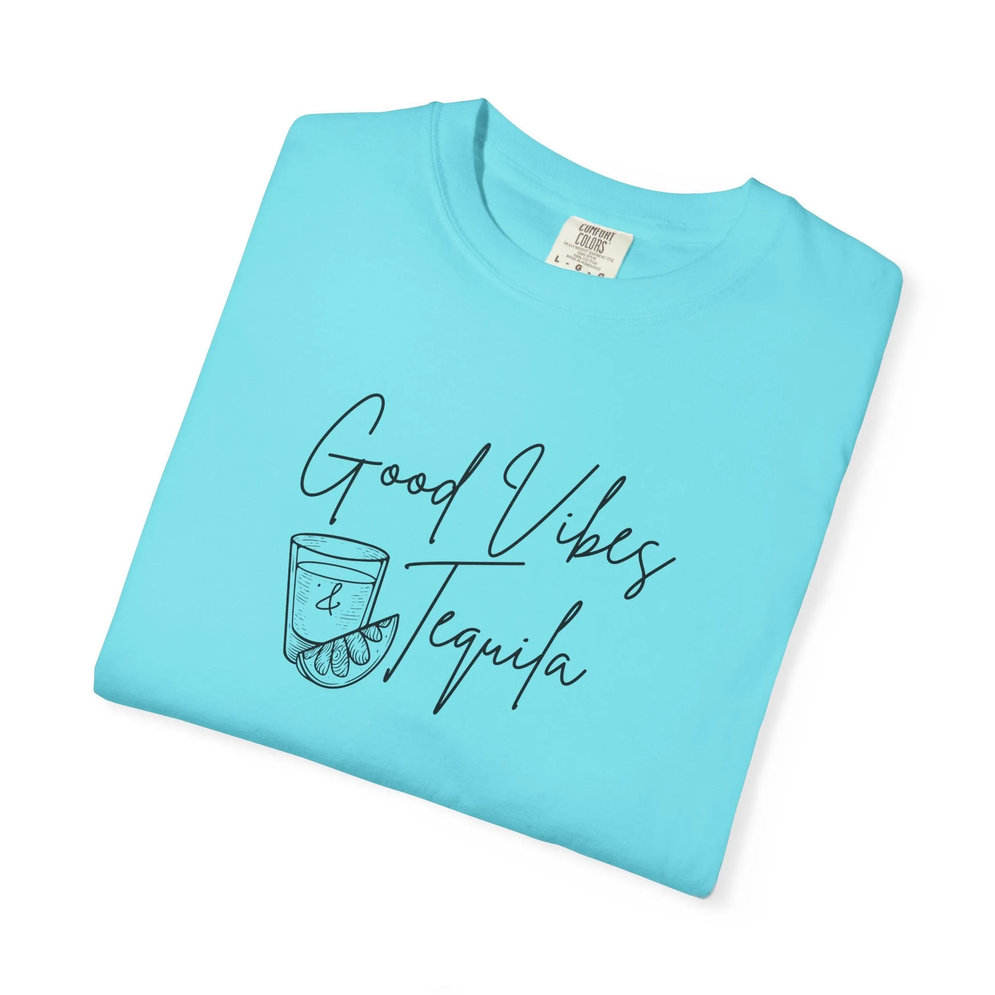 Good Vibes & Tequila T-Shirt