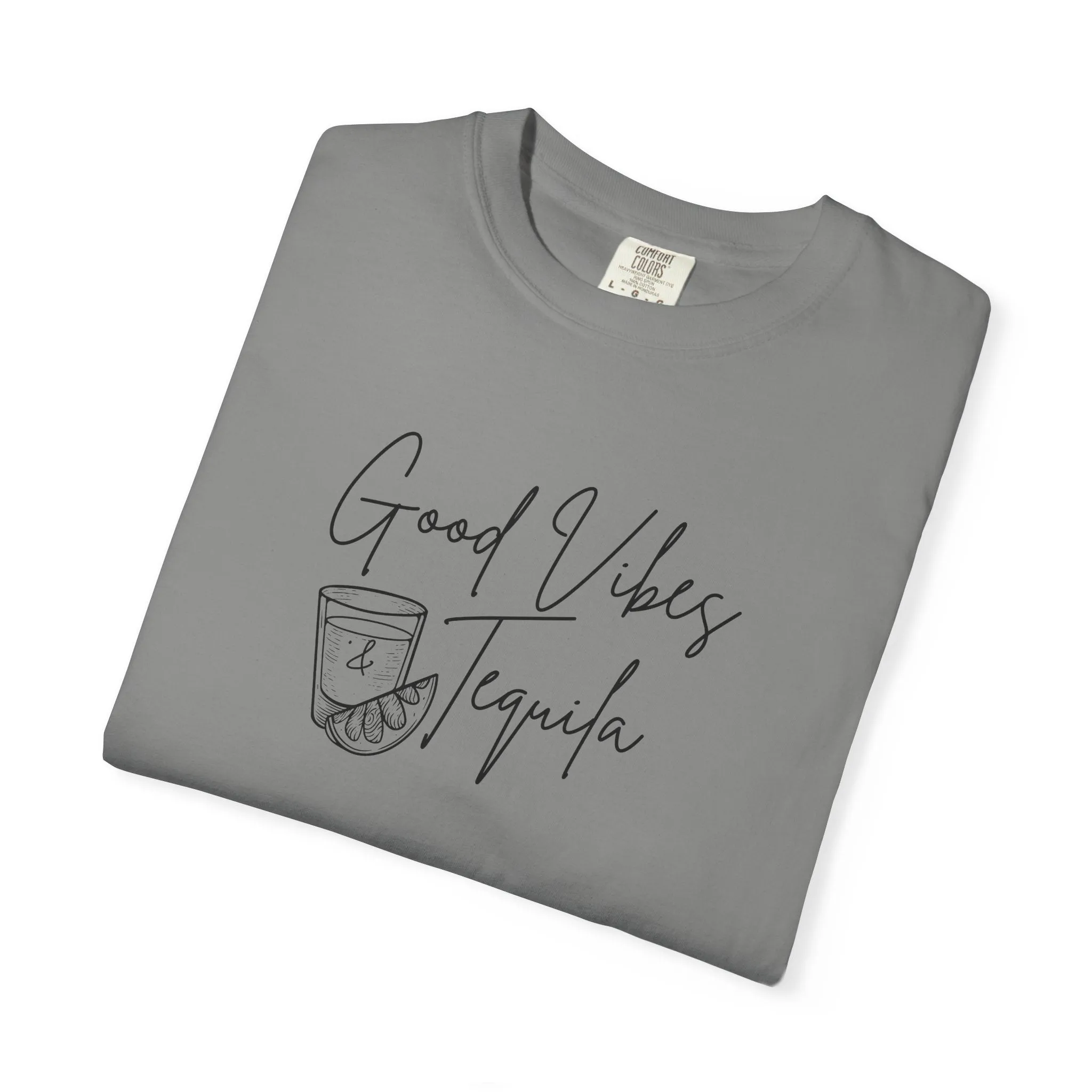 Good Vibes & Tequila T-Shirt