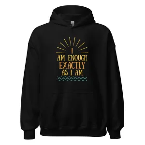 I AM ENOUGH EXACTLY AS I AM Vintage Mental Health Hoodie for Women
