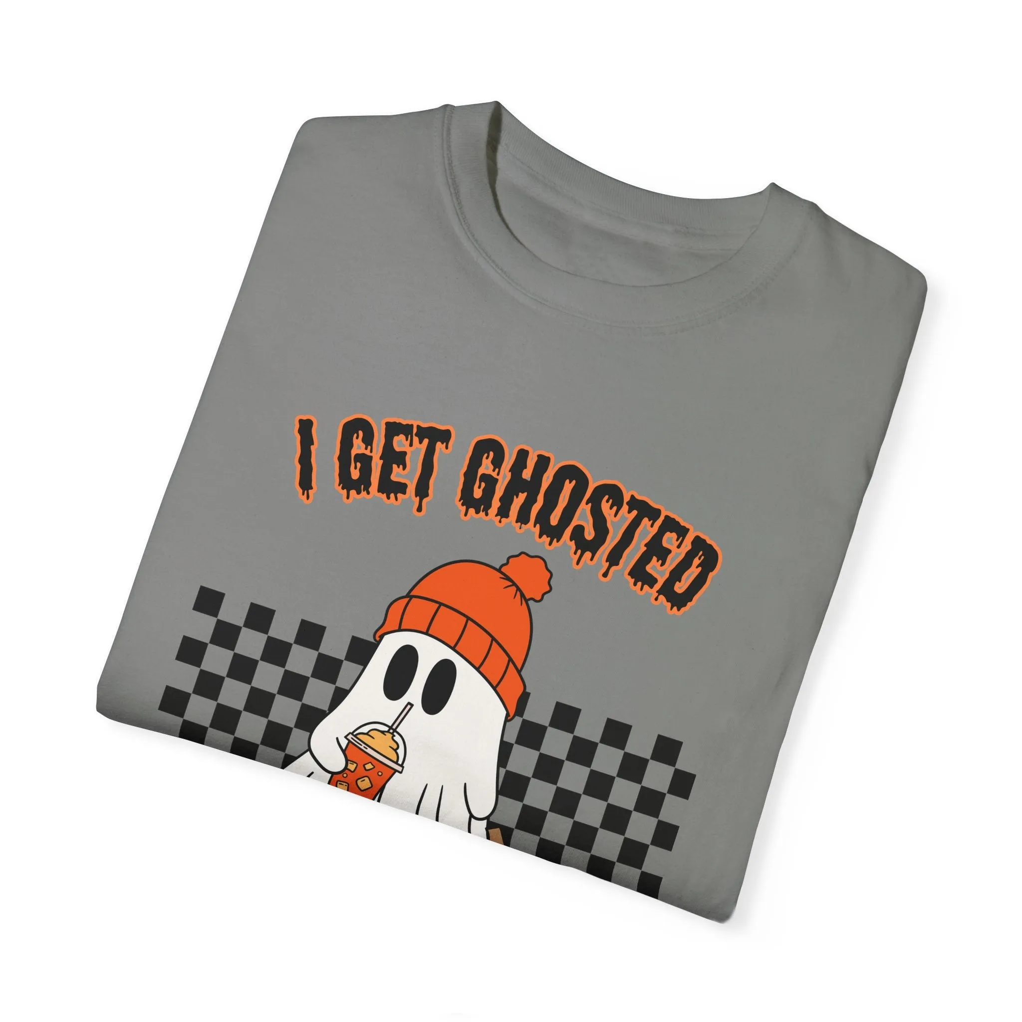 I Get Ghosted All Year Round T-Shirt