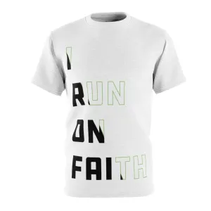 I Run On Faith | Unisex All Over Tee