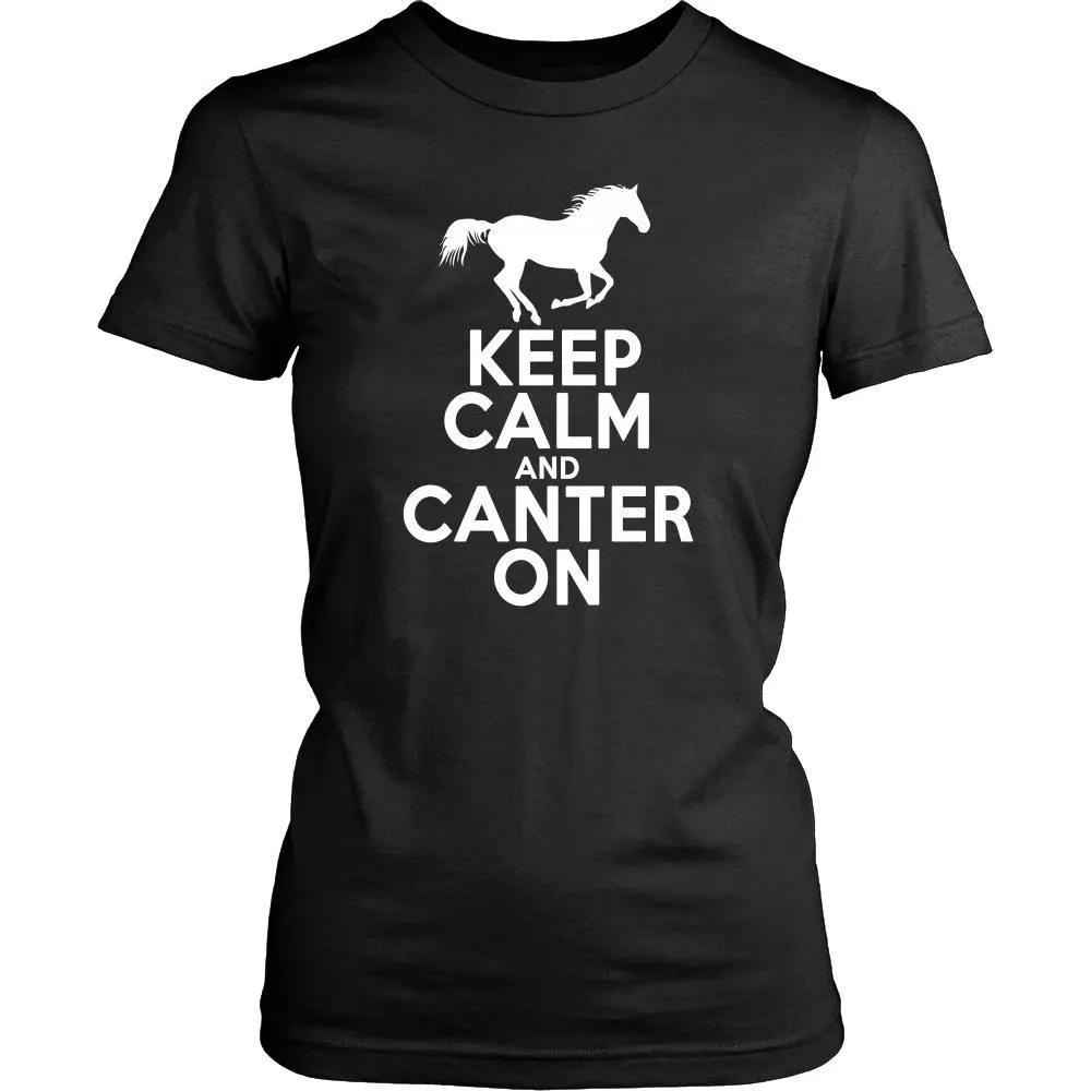Keep Calm and Canter On