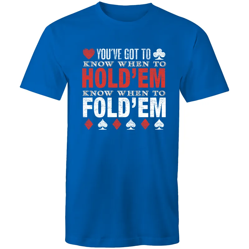 Know when to Fold'em T-Shirt