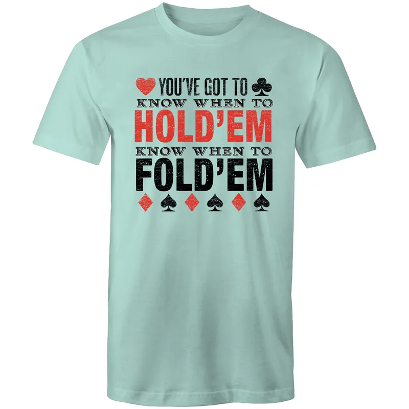 Know when to Fold'em T-Shirt