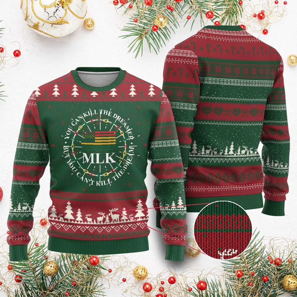 Martin Luther King Jr Ugly Christmas Sweater You Can Kill The Dreamer But You Can't Kill The Dream TS09