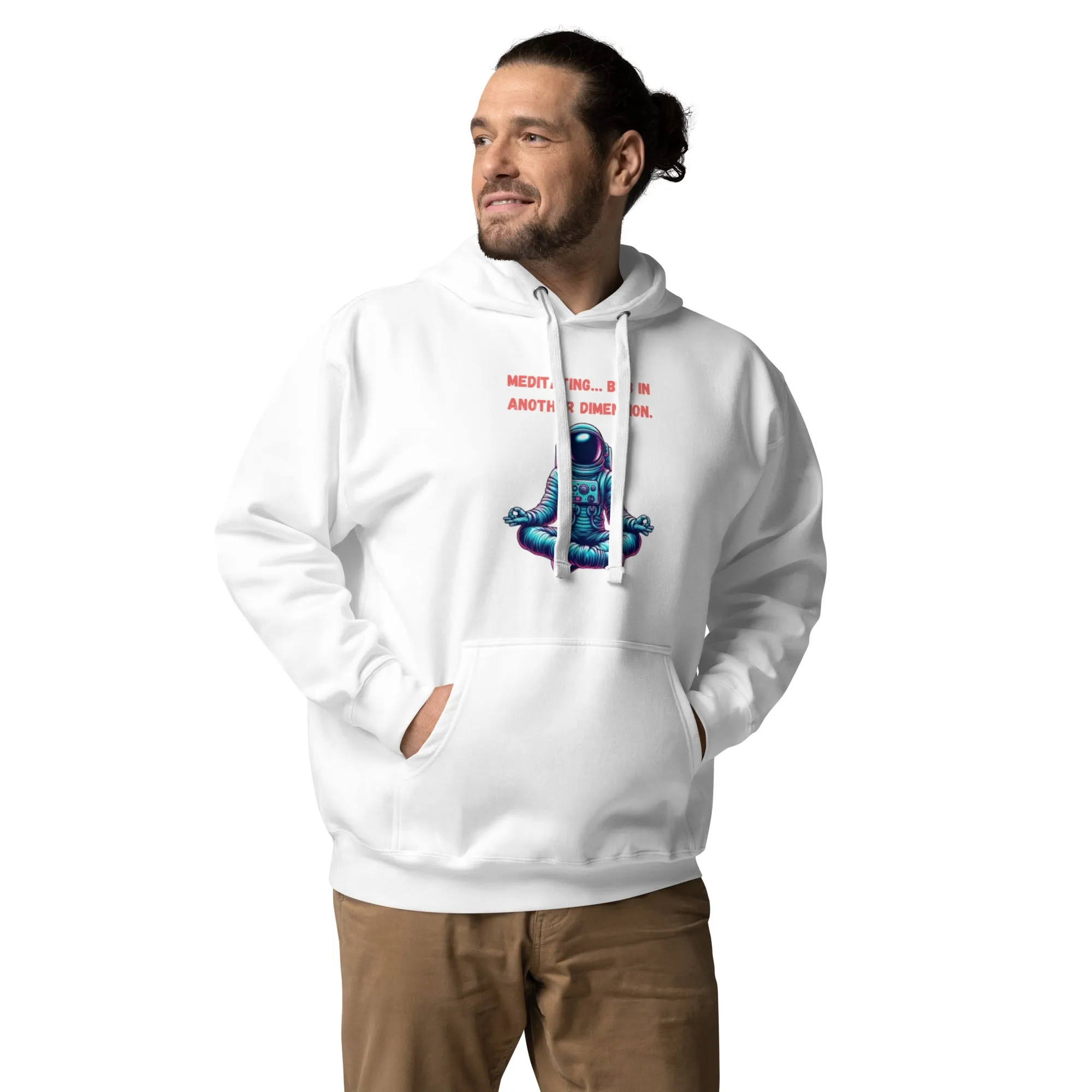 Meditating… BRB in another dimension – Unisex Hoodie