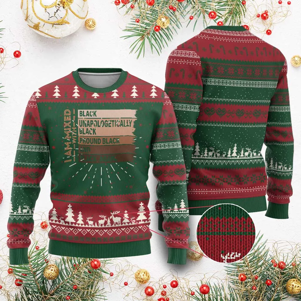 Melanin Pride Ugly Christmas Sweater Yes I'm Mixed With Black History TS09