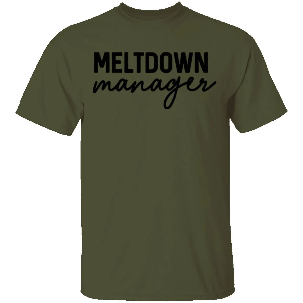 Meltdown Manager T-Shirt