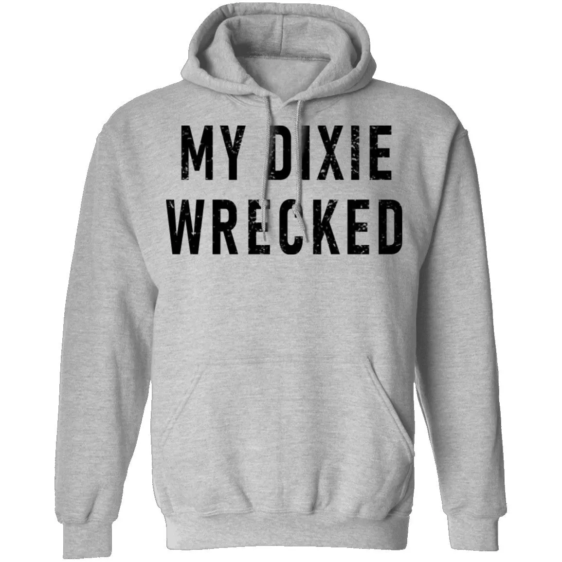 My Dixie Wrecked T-Shirt