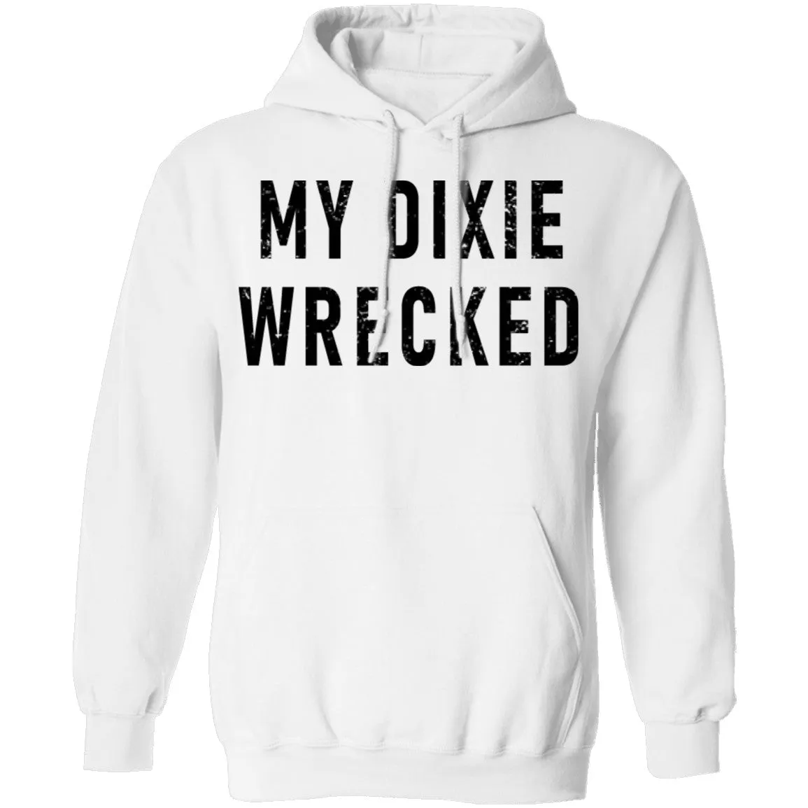 My Dixie Wrecked T-Shirt