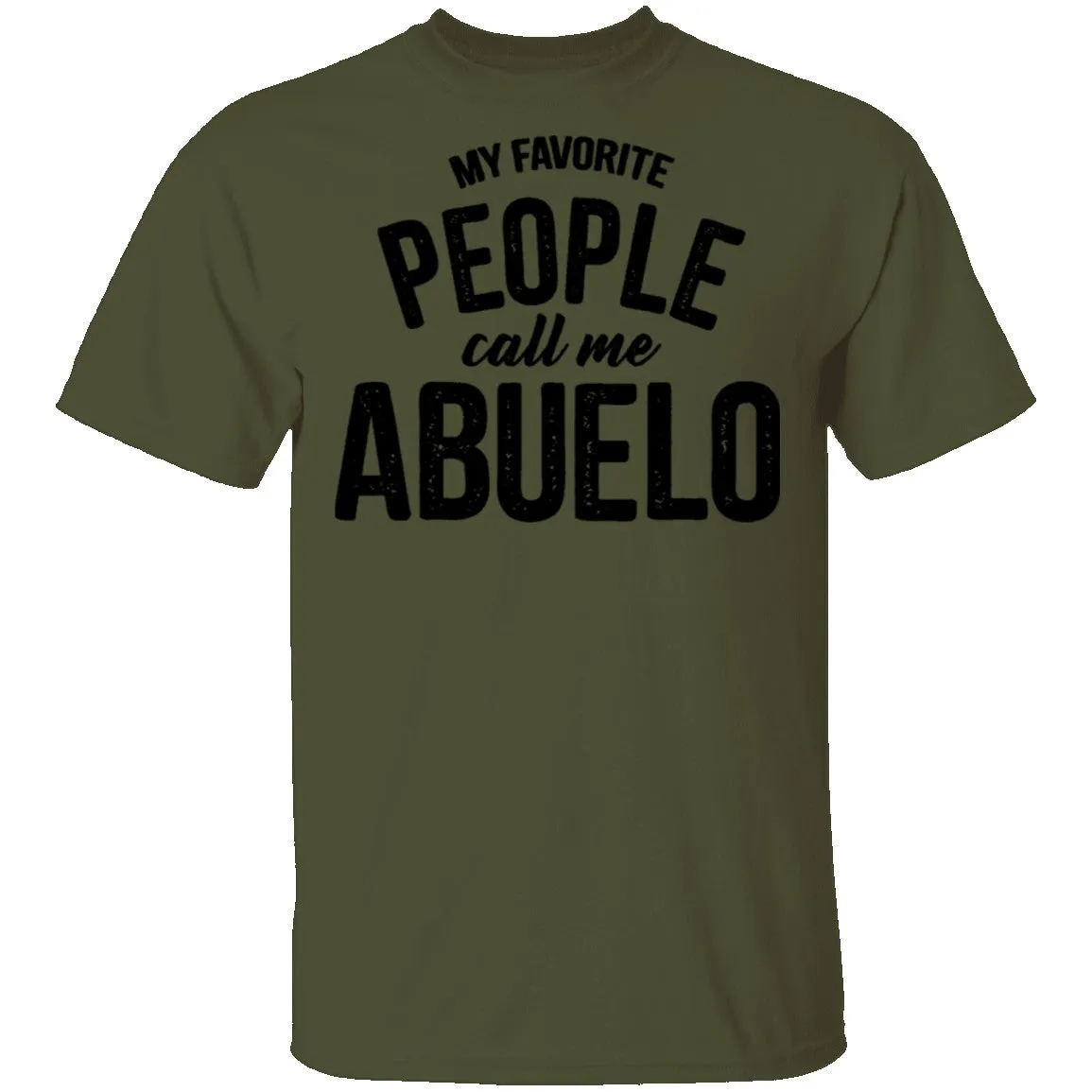 My Favorite People Call Me Abuello T-Shirt