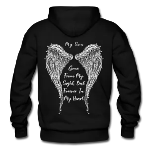 My Son Gone From My Sight, But Forever in My Heart Gildan Heavy Blend Adult Hoodie (CK1803)