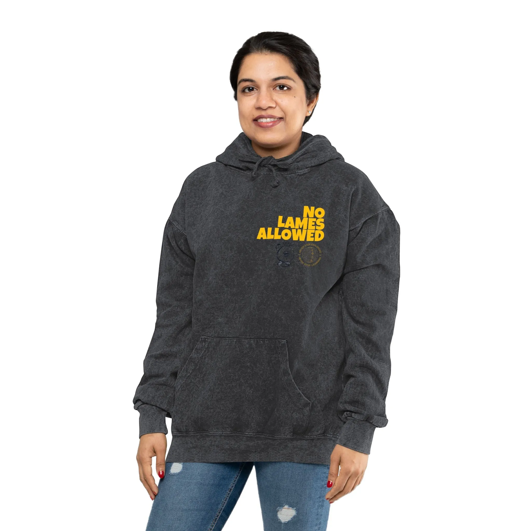 No Lames Allowed Wash Hoodie