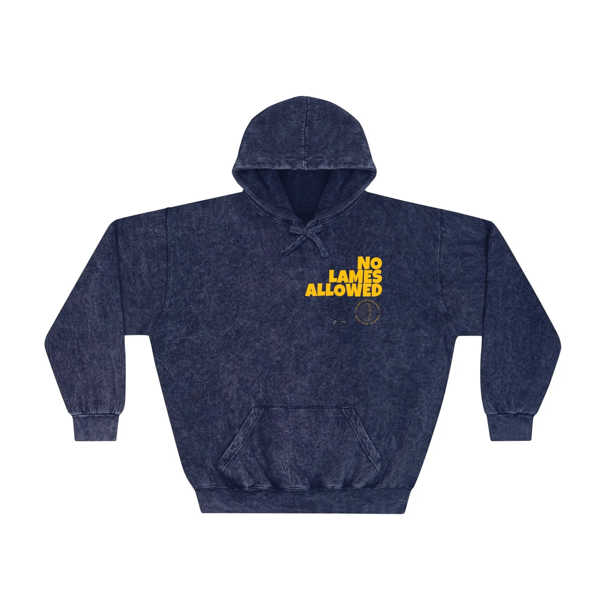 No Lames Allowed Wash Hoodie