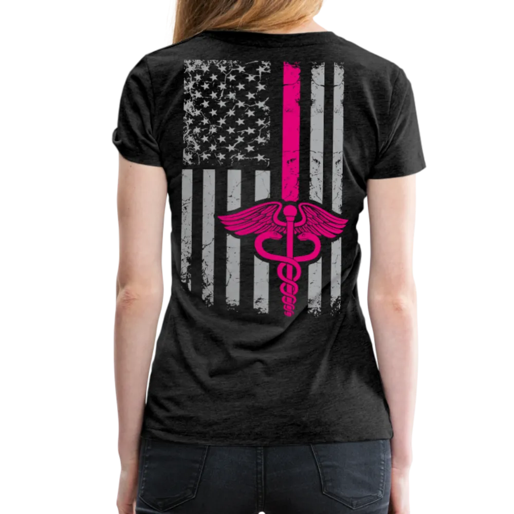 Nurse Flag Pink Women’s Premium T-Shirt (CK1599)