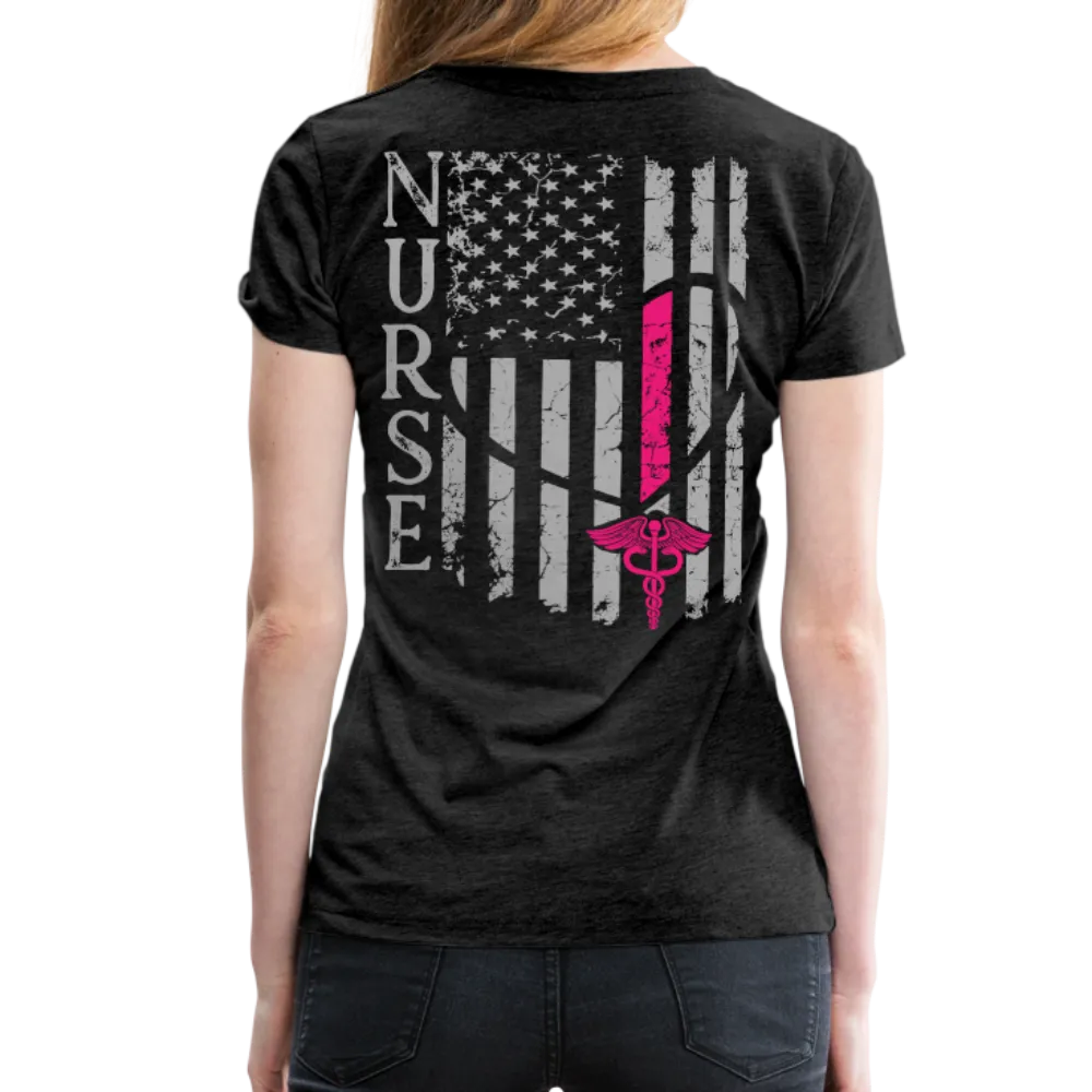 Nurse Flag Shirt Women’s Premium T-Shirt (CK1819)