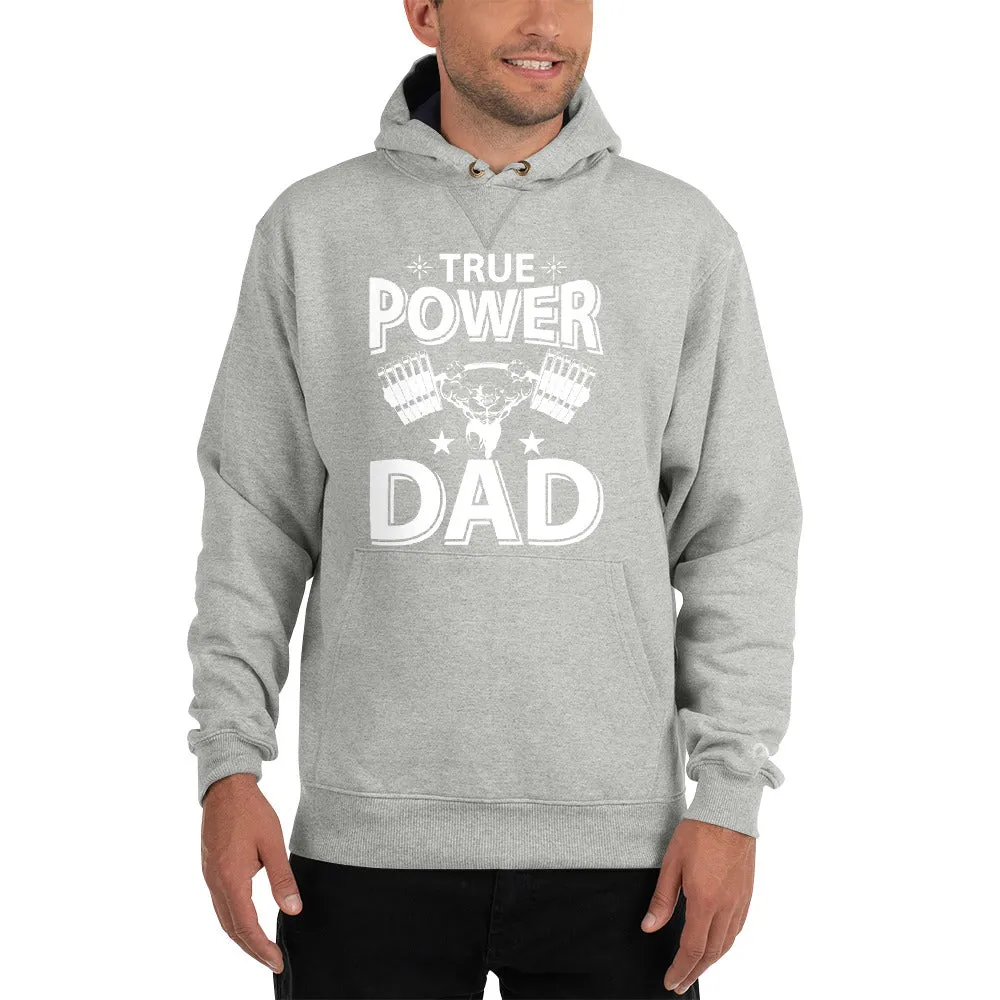 Power DAD Champion Hoodie