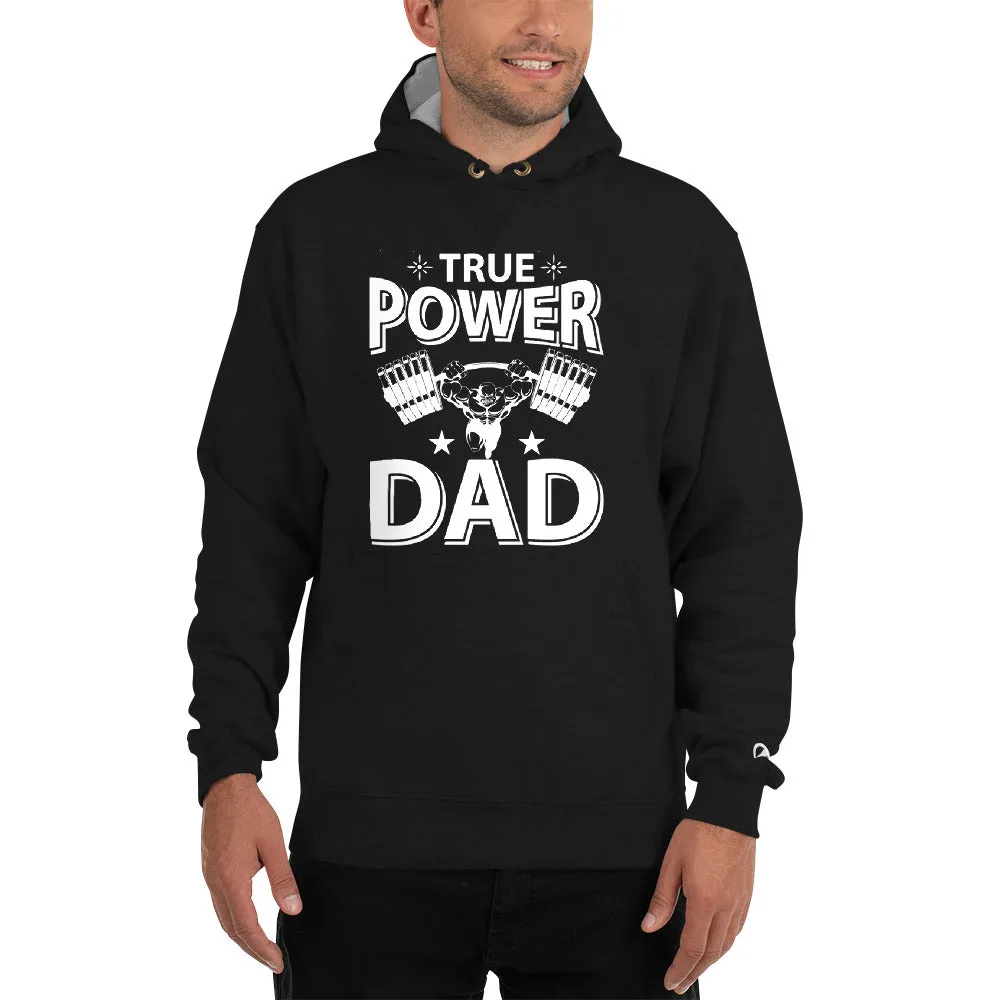 Power DAD Champion Hoodie