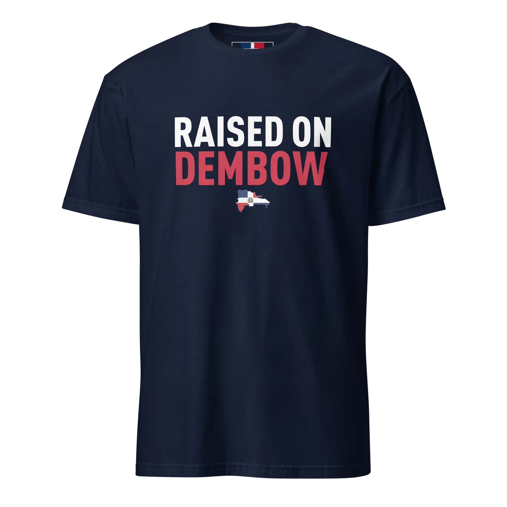 Raised on Dembow Unisex Dominican T-Shirt