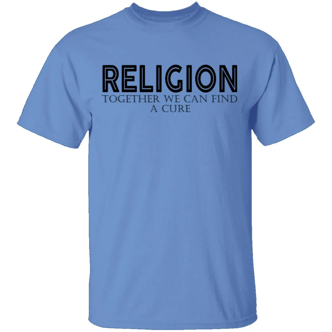REligion Together We Can Find A Cure T-Shirt