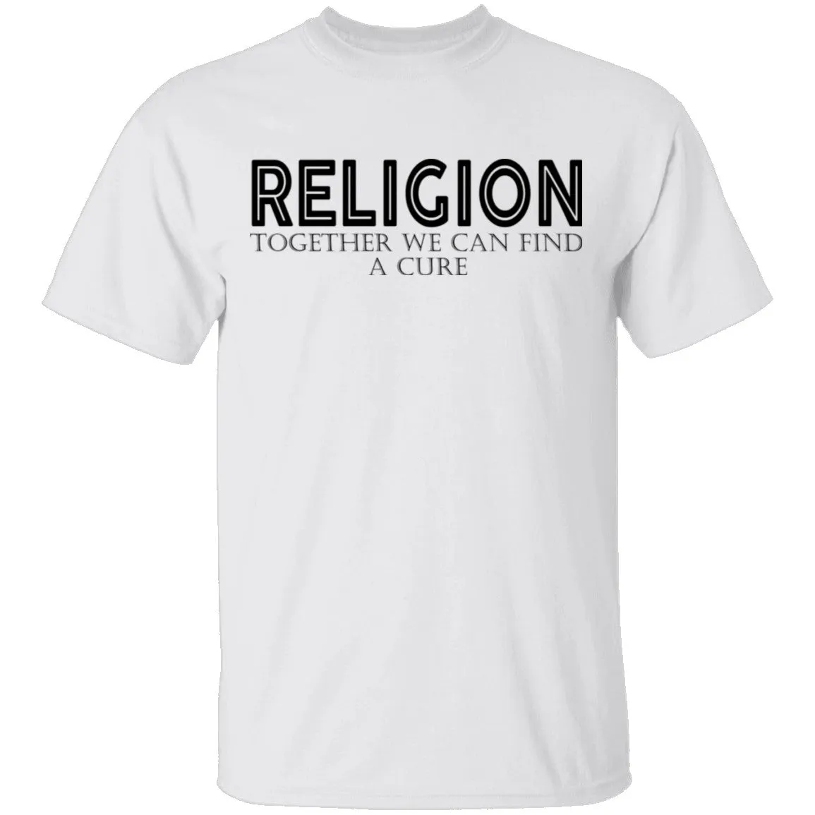 REligion Together We Can Find A Cure T-Shirt