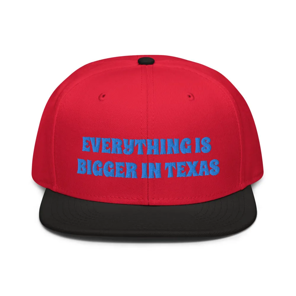 Snapback Hat "1052-0051 Everything Is Bigger In Texas (Blue Logo)"