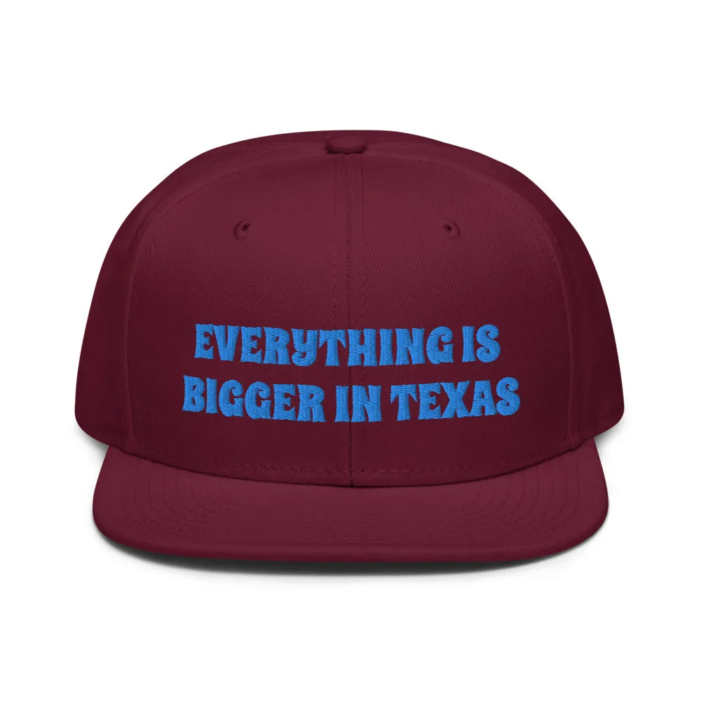 Snapback Hat "1052-0051 Everything Is Bigger In Texas (Blue Logo)"