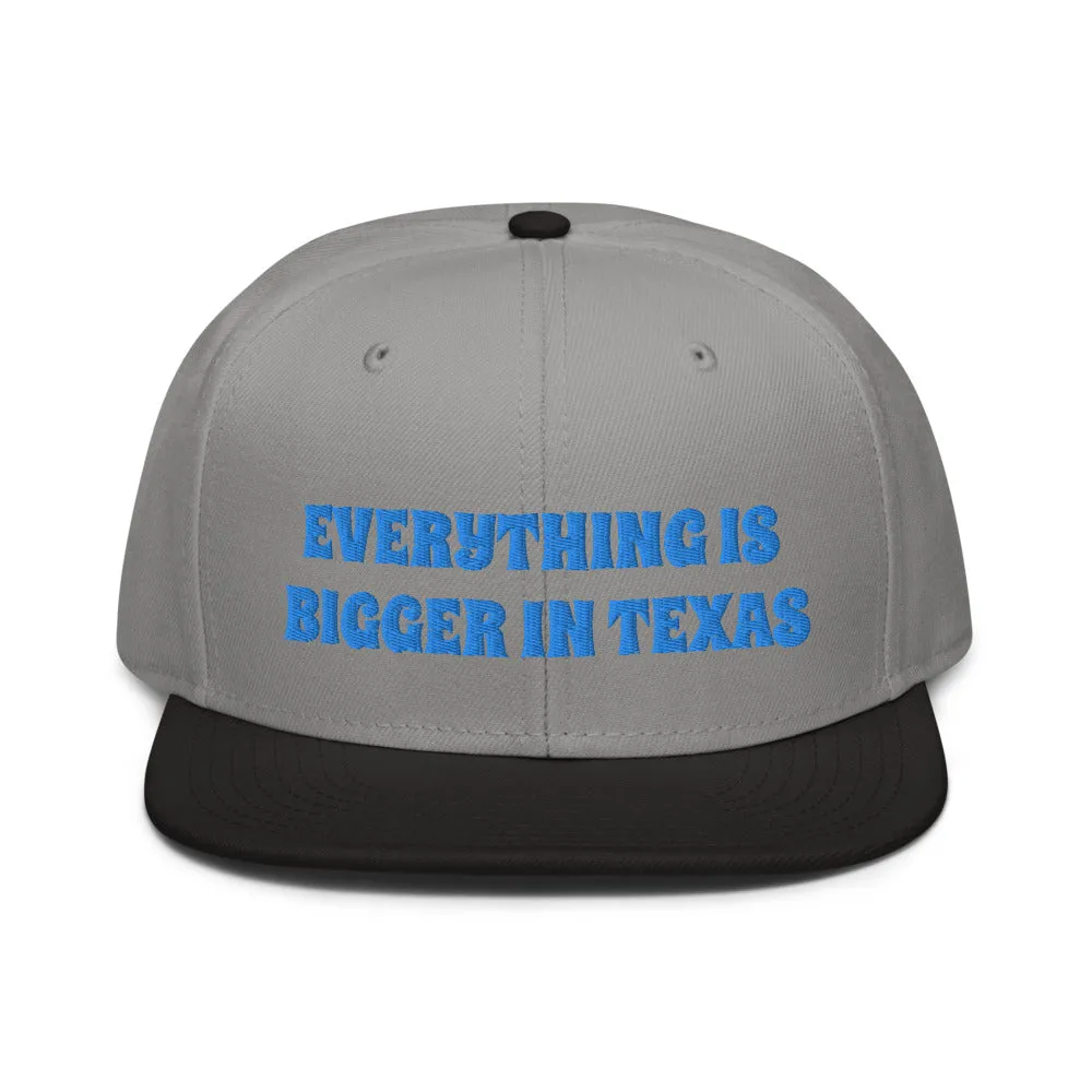Snapback Hat "1052-0051 Everything Is Bigger In Texas (Blue Logo)"