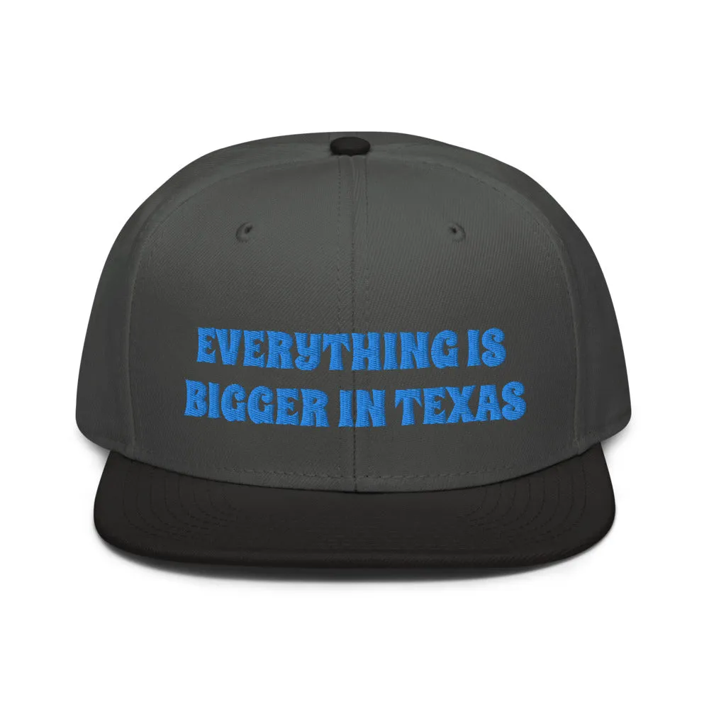 Snapback Hat "1052-0051 Everything Is Bigger In Texas (Blue Logo)"