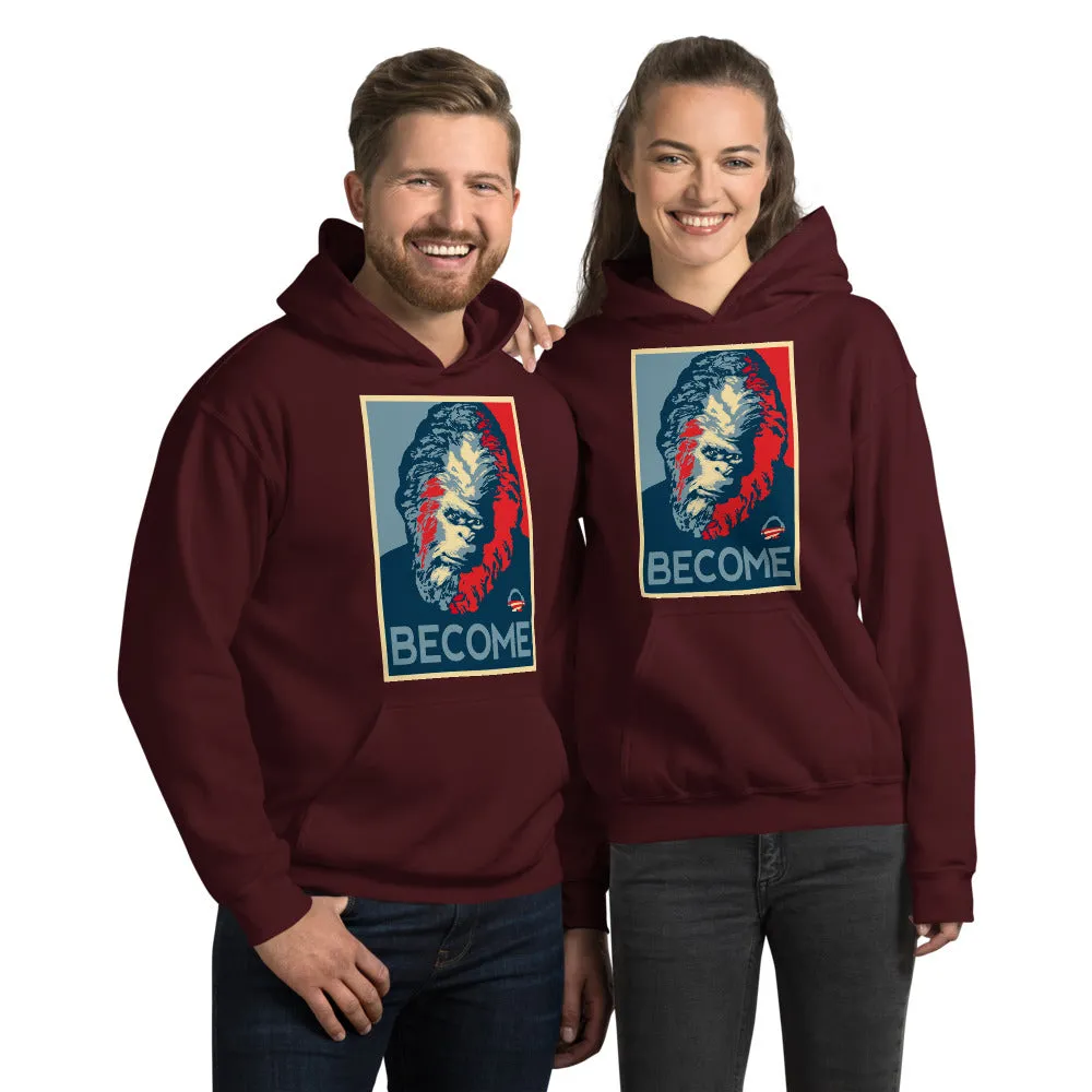 The Sasquatch Become Unisex Hoodie