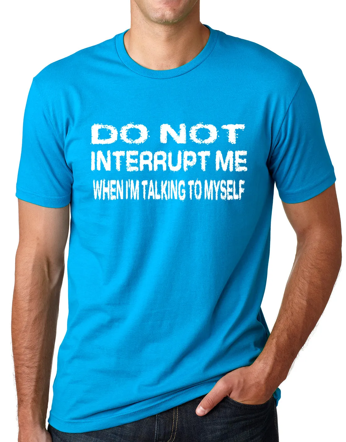 Think Out Loud Apparel Do Not Interrupt Me When I'm Talking To Myself Funny T Shirt