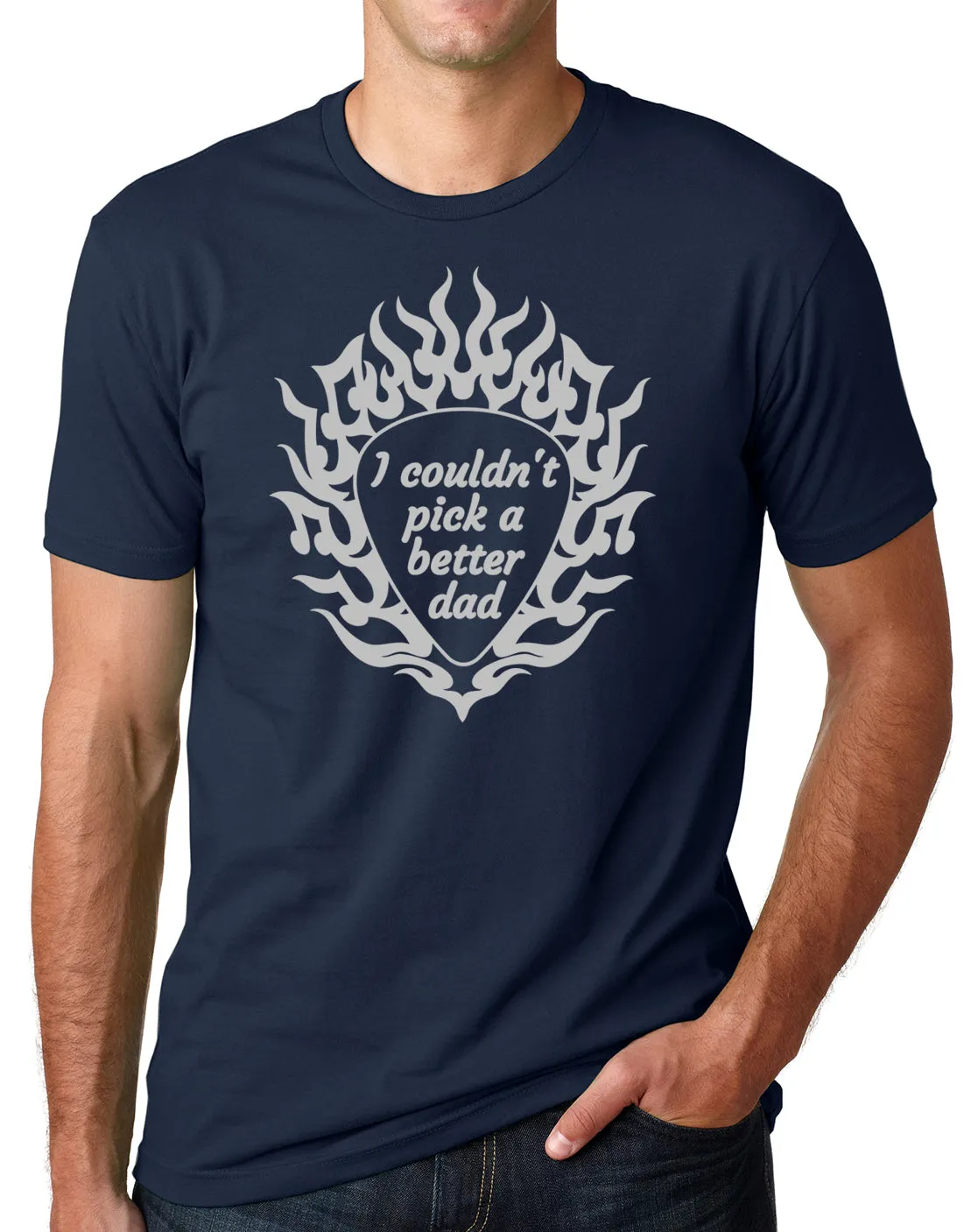 Think Out Loud Apparel I Couldn't Pick a Better Dad Funny Guitar Player Father T Shirt