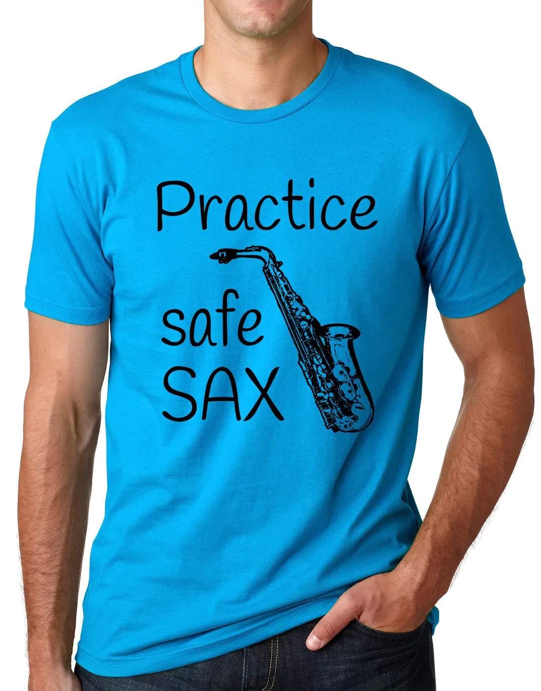 Think Out Loud Apparel Practice Safe Sax Funny Saxophone T Shirt Music Humor Tee T Shirt
